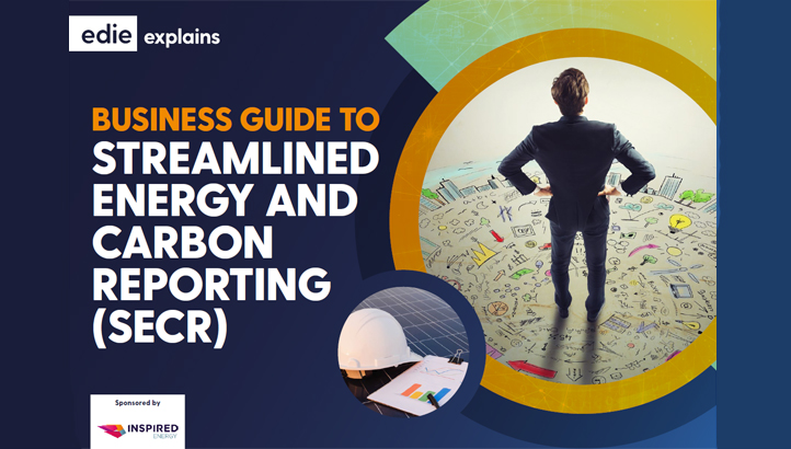 Business guide to Streamlined Energy and Carbon Reporting (SECR) - edie.net